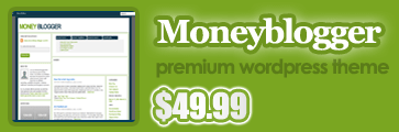 Moneyblogger - A Premium WordPress Theme - $49.99